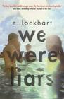 E. Lockhart – We Were Liars