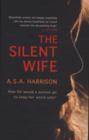A. S. A Harrison The Silent Wife