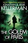  Kellerman, Jesse , Kellerman, Jonathan The Golem of Paris (Jacob Lev #2) 