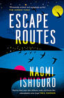 Naomi Ishiguro Escape Routes