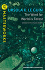 Ursula K. Le Guin The Word for World is Forest