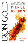 Pierce Brown Iron Gold (Red Rising #4)