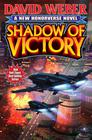 David Weber Shadow of Victory (Honor Harrington #14) 