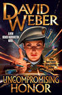 David Weber Uncompromising Honor (Honor Harrington #14) 