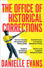 Danielle Evans, The Office of Historical Corrections