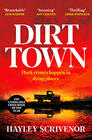 Hayley Scrivenor, Dirt Town