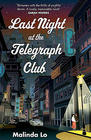 Malinda Lo, Last Night at the Telegraph Club