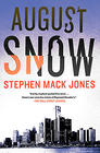 Stephen Mack Jones August Snow