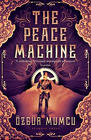Özgür Mumcu The Peace Machine