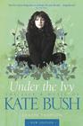 Graeme Thomson  Kate Bush: Under the Ivy 