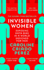 Caroline Criado Perez Invisible Women