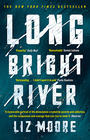 Liz Moore Long Bright River