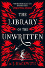 A. J. Hackwith The Library of the Unwritten