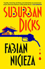 Fabian Nicieza, Suburban Dicks
