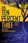 Lavanya Lakshminarayan, The Ten Percent Thief