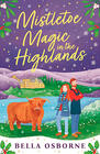 Bella Osborne, Mistletoe Magic in the Highlands