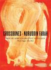 Nuruddin Farah Crossbones