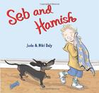 Seb and Hamish by Jude and Niki Daly