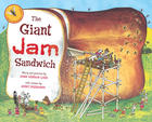The Giant Jam Sandwich by John Vernon Lord, Janet Burroway