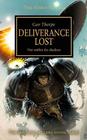 Gav Thorpe Deliverance Lost (Horus Heresy #18) (Warhammer 40,000)