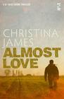 Christina James – Almost Love 