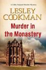  Cookman, Lesley - Murder in the Monastery (Libby Sarjeant) 