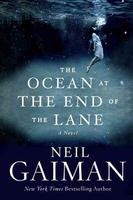 Neil Gaiman – The Ocean at the End of the Lane 