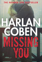 Harlan Coben; Missing You
