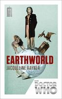 Doctor Who: Earthworld,  Rayner, Jacqueline 