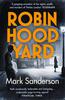 Mark Sanderson – Robin Hood Yard
