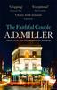 A. D. Miller – The Faithful Couple
