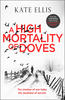 Kate Ellis - A High Mortality of Doves