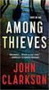 John Clarkson – Among Thieves