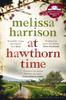 Melissa Harrison – At Hawthorn Time 