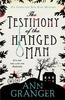 The Testimony of the Hanged Man by Ann Granger