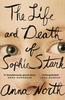 Anna North – The Life and Death of Sophie Stark