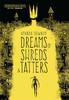Amanda Downum – Dreams of Shreds and Tatters