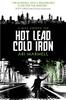 Ari Marmell – Hot Lead, Cold Iron (Mick Oberon Job No. 1) 