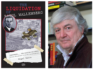 Nigel Bance on The Liquidation of Raoul Wallenberg
