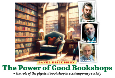 Panel discussion ”The Power of Good Bookshops”