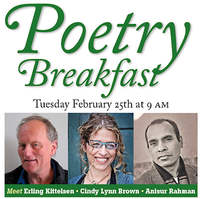 Poetry Breakfast: Erling Kittelsen, Cindy Lynn Brown and Anisur Rahman